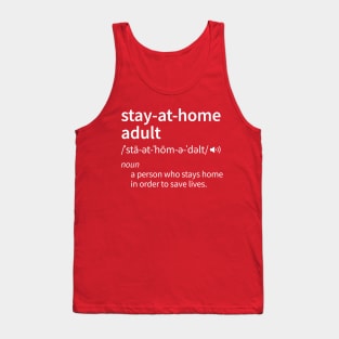 Stay at home adult Tank Top